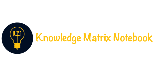 Knowledge Matrix Notebook